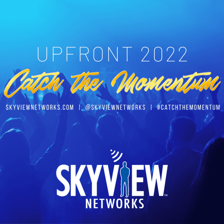 Skyview Networks presents Upfront 2022