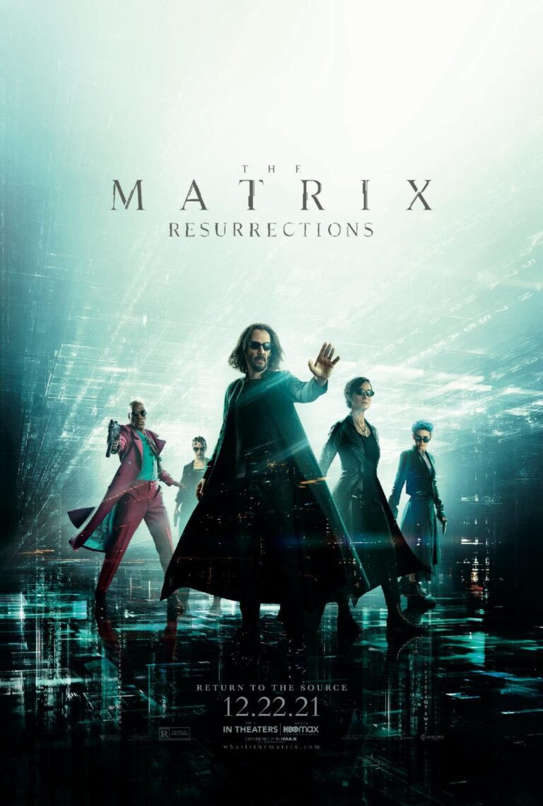‘THE MATRIX RESURRECTIONS’ in Theaters and HBO Max Now!